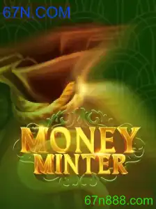 MoneyMinter